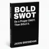 BOLD SWOT, the Book