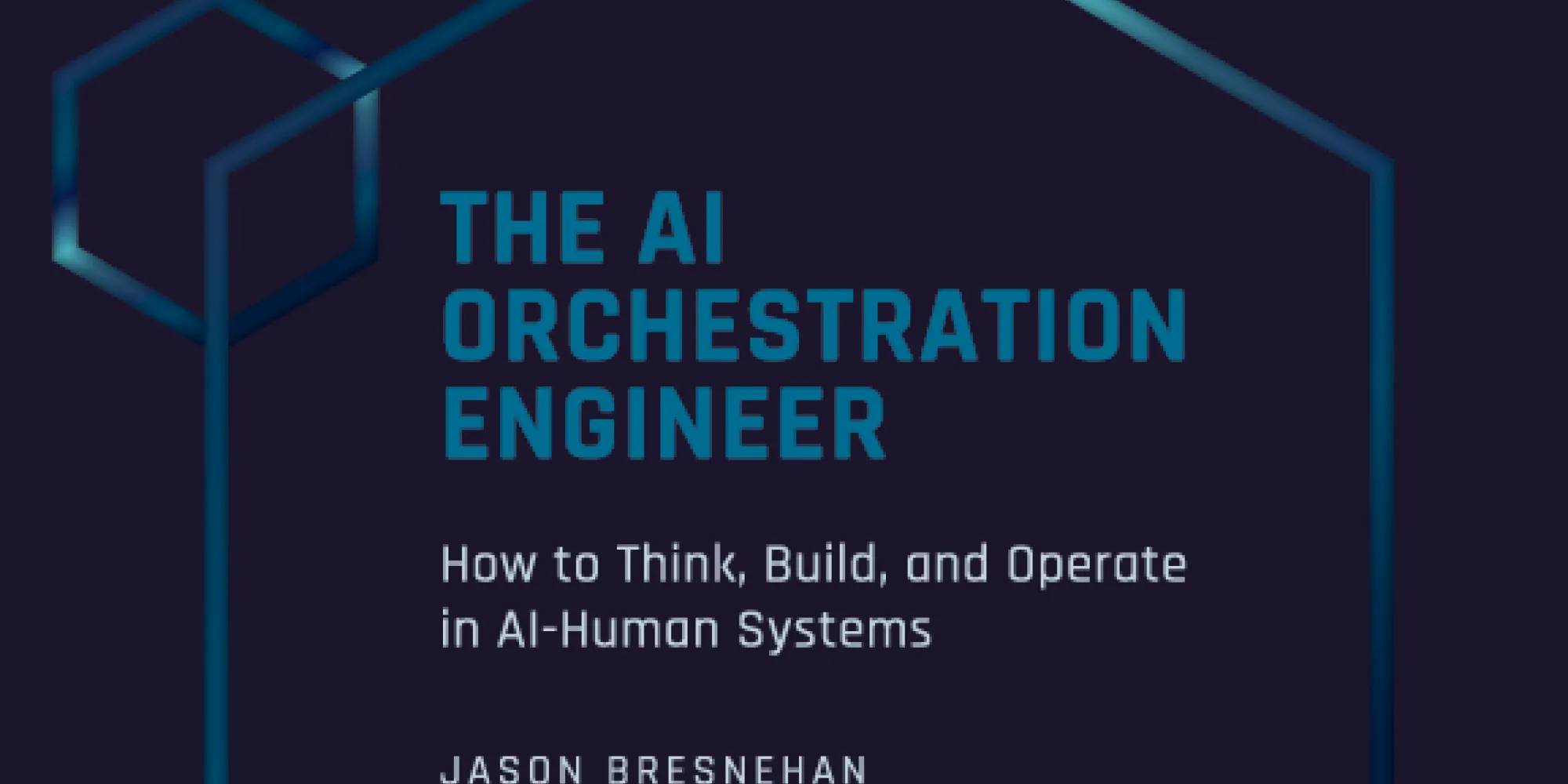 The AI Orchestration Engineer Landsacpe portion of cover